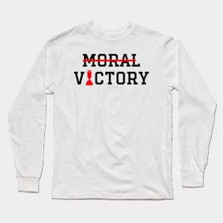 Moral Victory Long Sleeve T-Shirt